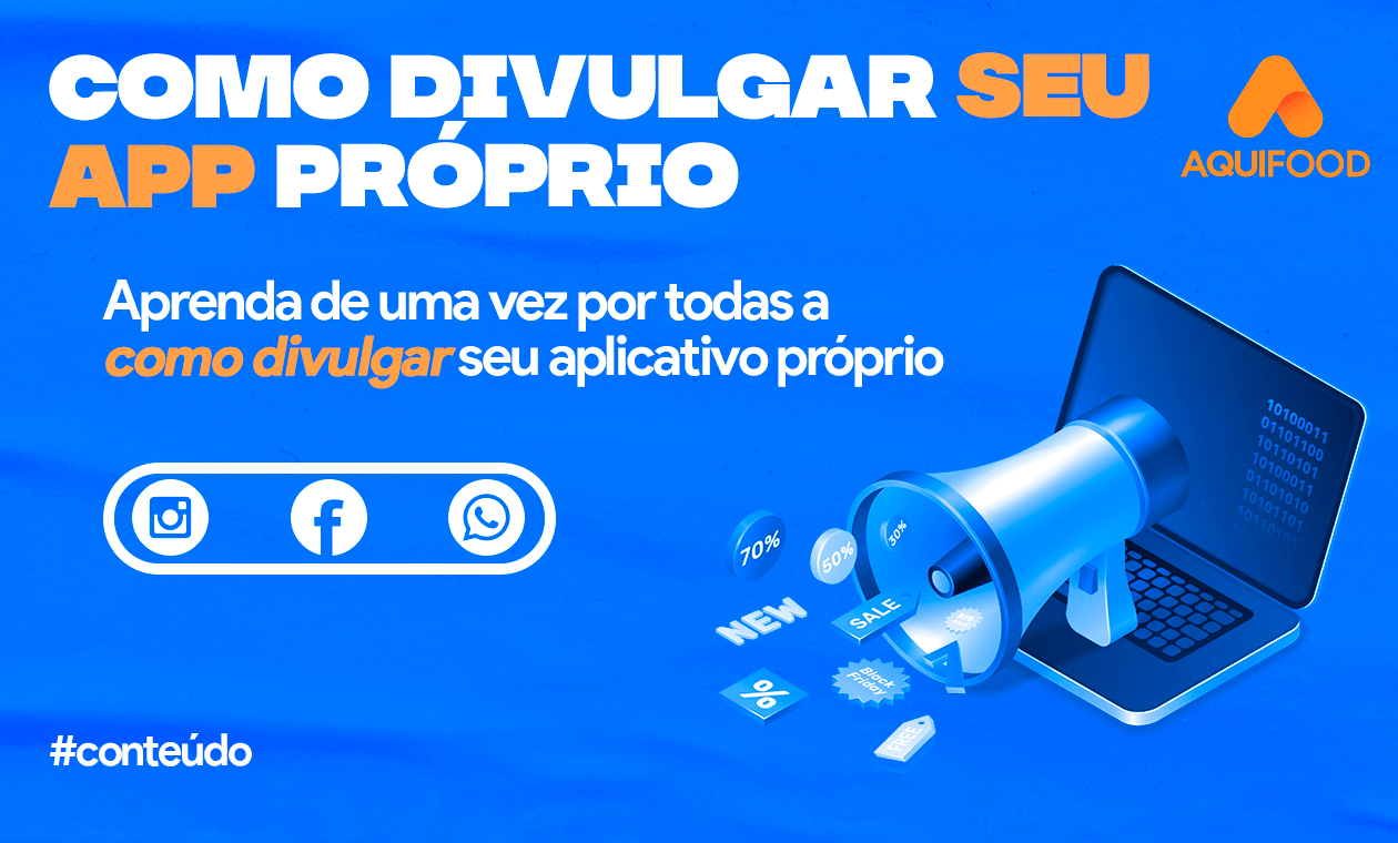 7 dicas para divulgar seu aplicativo como um profissional